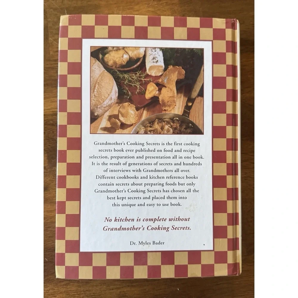 Grandmother's Cooking Secrets Dr. Myles H. Bader 2001 HC Illustrated 1st